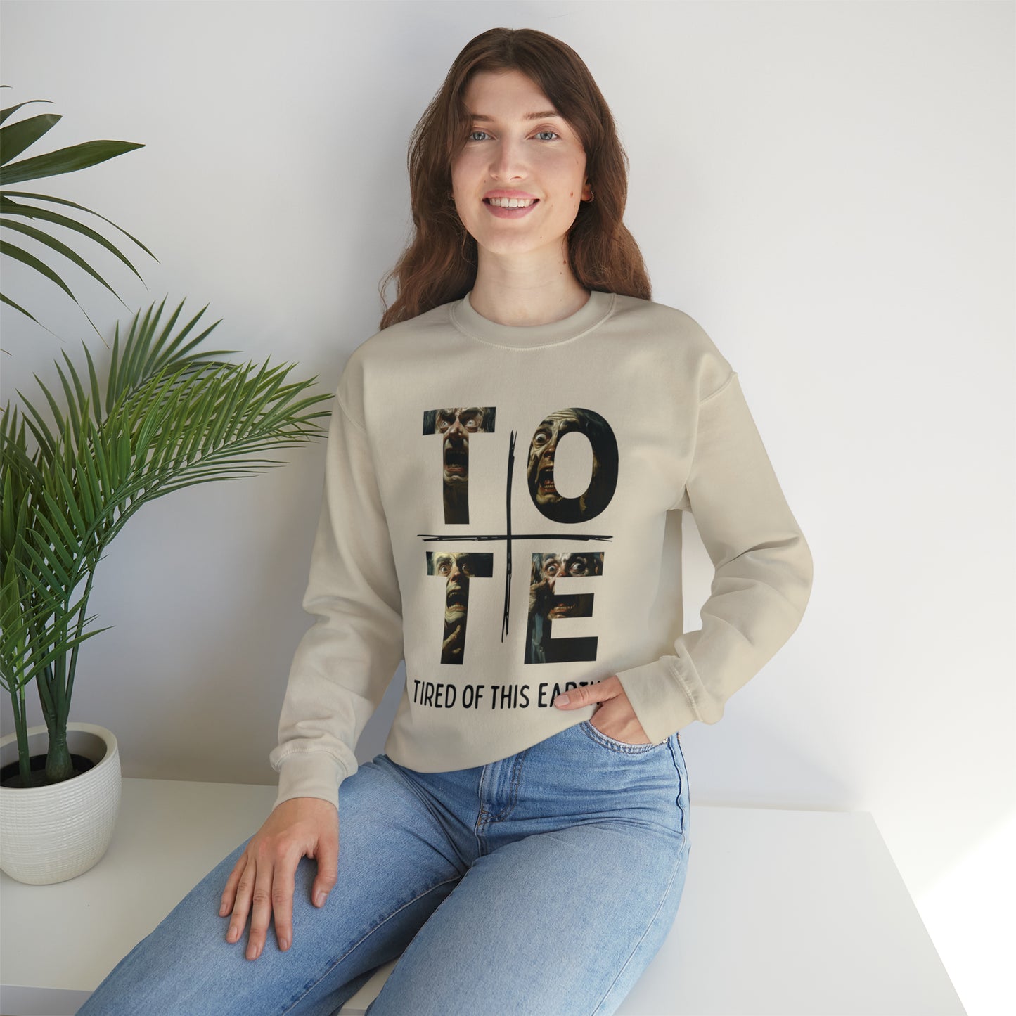 Tired of this Earth Sweatshirt