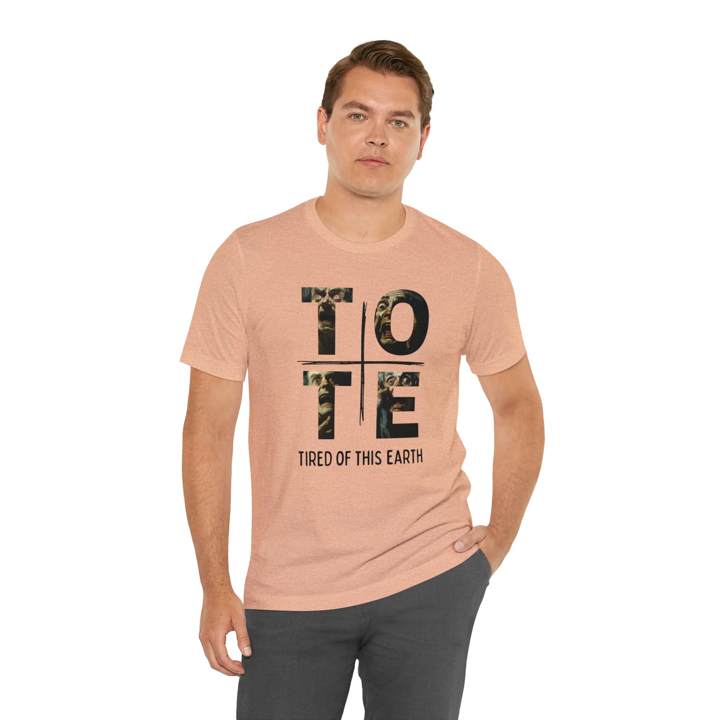 Tired of this Earth (TotE) I Tee