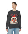 Hail Santa Sweatshirt