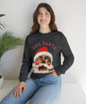 Hail Santa Sweatshirt