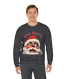 Hail Santa Sweatshirt