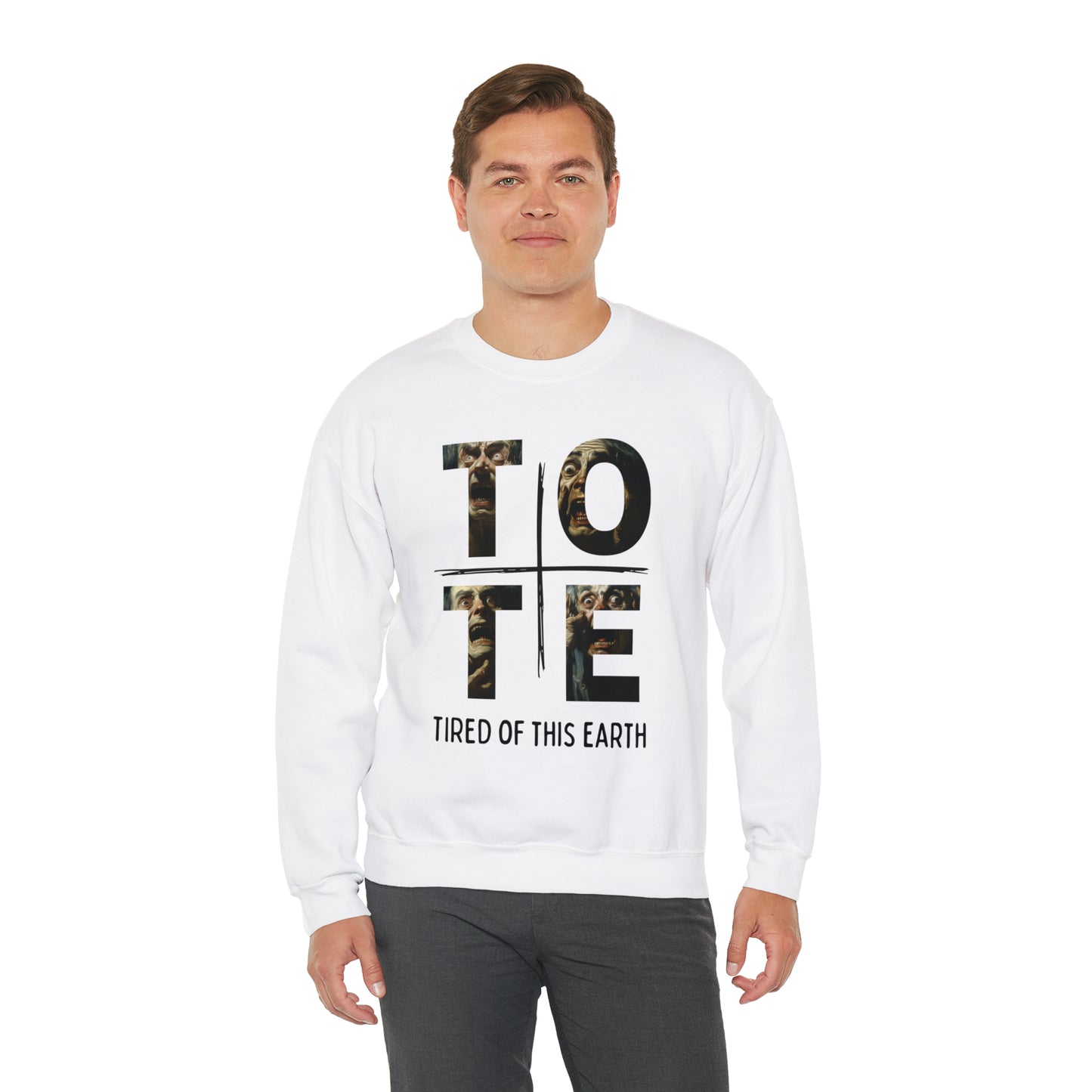 Tired of this Earth Sweatshirt