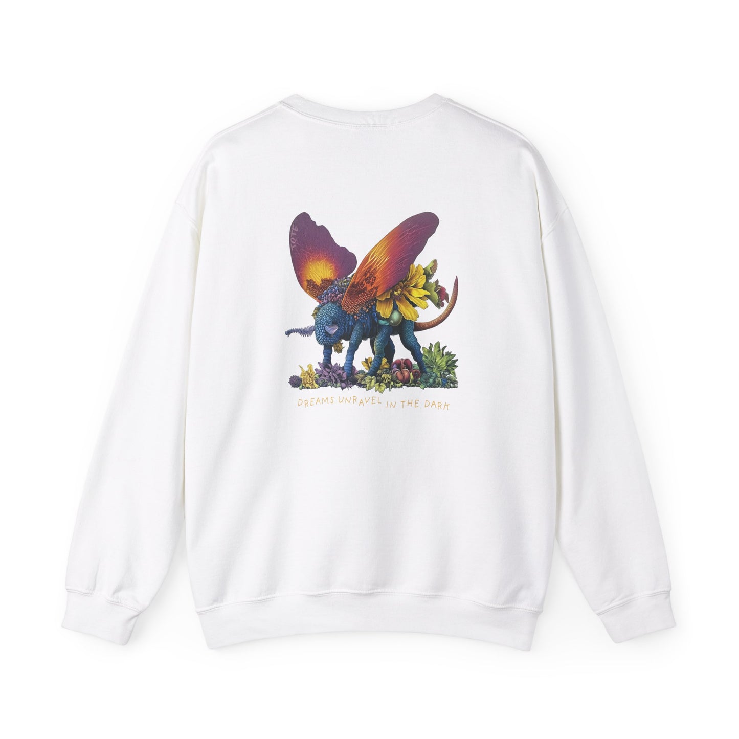 Dreams Unravel In The Dark Sweatshirt