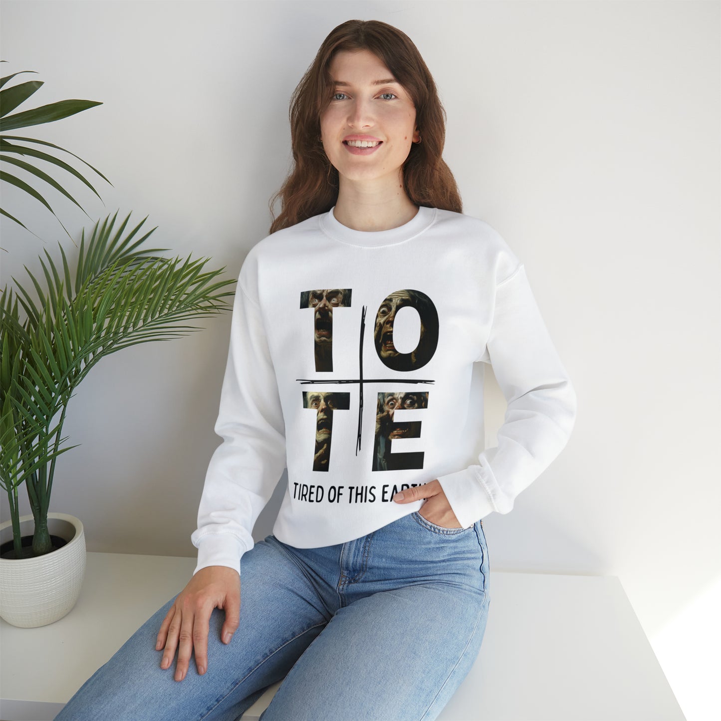 Tired of this Earth Sweatshirt