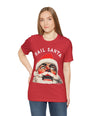 Hail Santa Tee